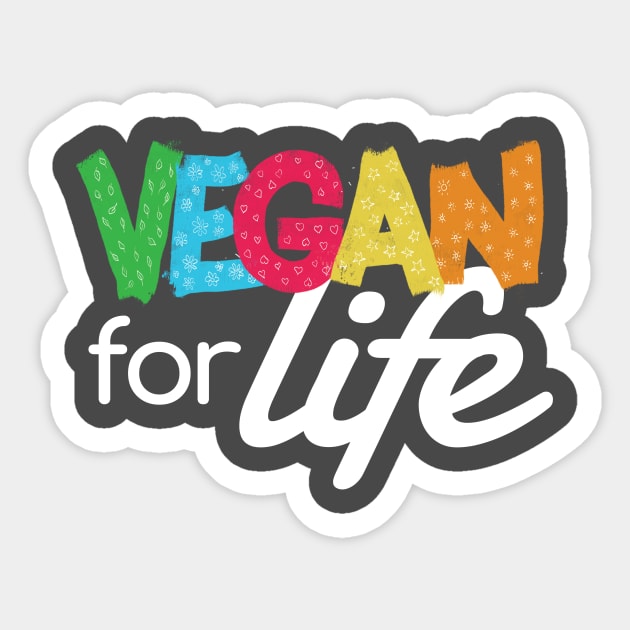 Vegan For Life Sticker by Sun Jesster
